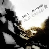 Jon Kong - Playground / This Is House Music