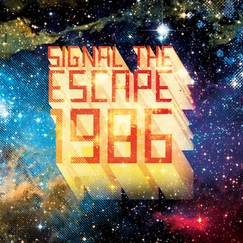 Signal The Escape - 1986
