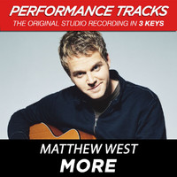 Matthew West - More (Performance Tracks)