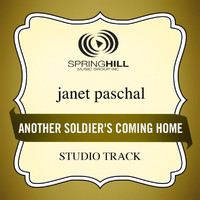 Janet Paschal - Another Soldier's Coming Home