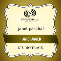 Janet Paschal - I Am Changed