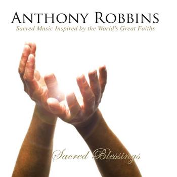 Various - Anthony Robbins' Sacred Blessings
