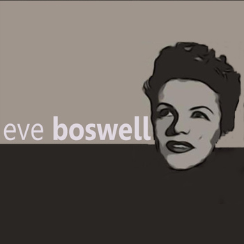 Eve Boswell - Eve Boswell