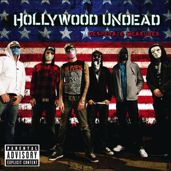 Hollywood Undead - Desperate Measures (Explicit)