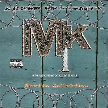 Various Artists - MK1 (Masked Kracked One) Ghetto Kollektion (Explicit)