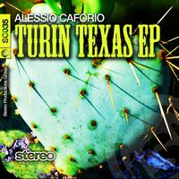 Alessio Caforio - Turin Texas EP