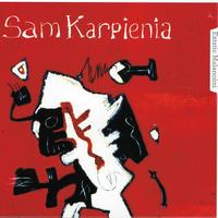 Sam Karpienia - Extatic Malancòni