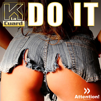 K La Cuard - Do It