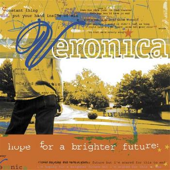 Veronica - Hope For a Brighter Future
