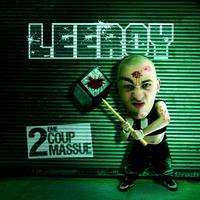 Leeroy - 2ème coup de massue