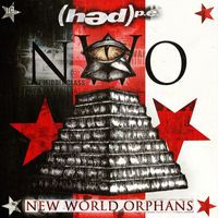 (hed) p.e. - New World Orphans (Explicit)