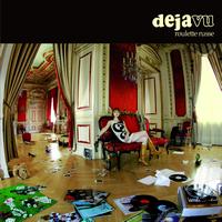 Deja Vu - Roulette russe