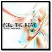 Brent Sadowick - Feel The Beat