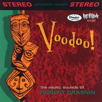 Robert Drasnin - Voodoo!