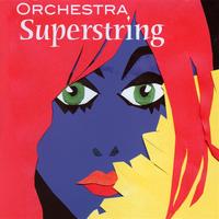 Orchestra Superstring - Orchestra Superstring
