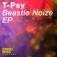 T-Psy - Beastie Noize EP