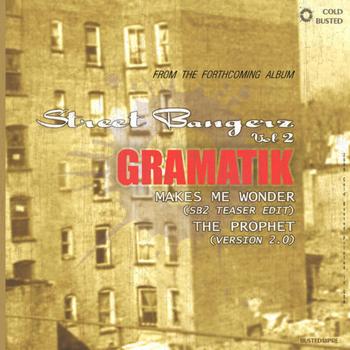 Gramatik - From the Forthcoming Album - Street Bangerz Vol. 2