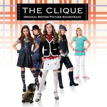 Various Artists - The Clique - Original Motion Picture Soundtrack