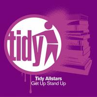 Tidy Allstars - Get Up Stand Up