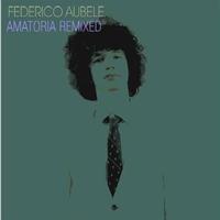 Federico Aubele - Amatoria Remixed