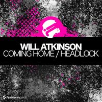 Will Atkinson - Coming Home / Headlock