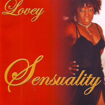 Lovey - Sensuality