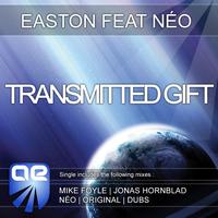 Easton feat. Neo - Transmitted Gift