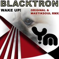 Blacktron - Wake Up