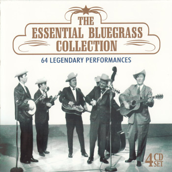 Various Artists - The Essential Bluegrass Collection