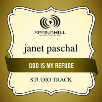 Janet Paschal - God Is My Refuge