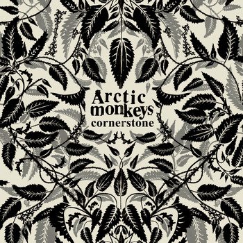 Arctic Monkeys - Cornerstone