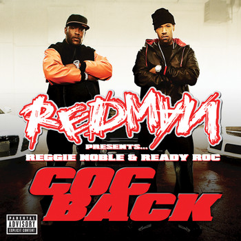 Redman - Redman presents Reggie Noble & Ready Roc "Coc Back" (Explicit)