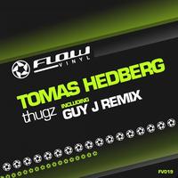 Tomas Hedberg - Thugz EP