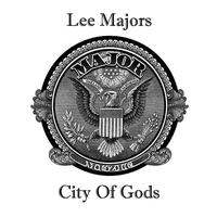 Lee Majors - City Of Gods - Single