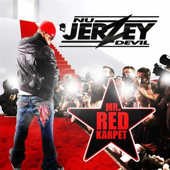 Nu Jerzey Devil - Mr. Red Karpet