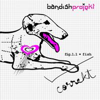 Bandish Projekt - Correkt