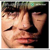 Bloodpit - Off The Hook