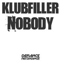 Klubfiller - Nobody