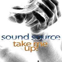 Soundsource - Take Me Up (2010 Master Mixes)