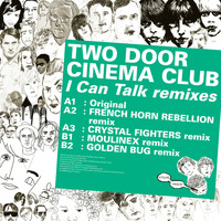 Two Door Cinema Club - Kitsuné: I Can Talk (Remixes)