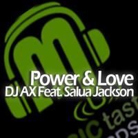 DJ Ax - Power & Love