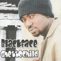 Blackface - Ghettochild