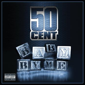 50 Cent - Baby By Me (Explicit Version)