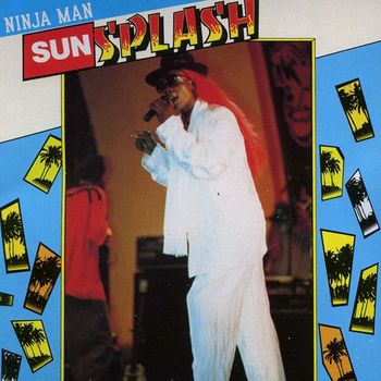 Ninja Man - Sunsplash