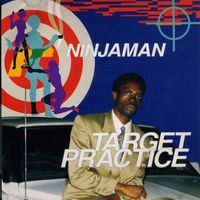 Ninjaman - Target Practice