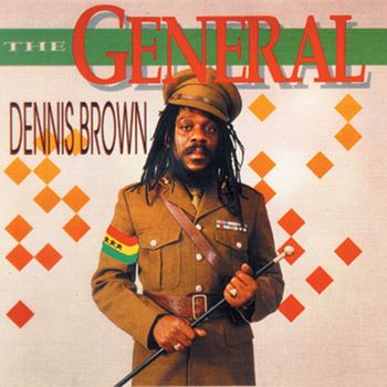 Dennis Brown - The General