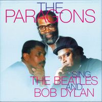 The Paragons - The Paragons - Sings The Beatles and Bob Dylan