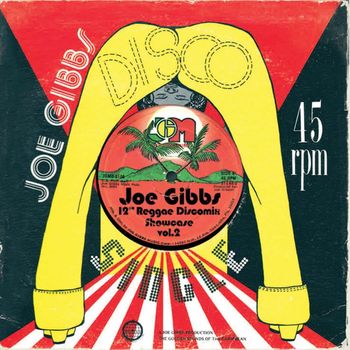 Various Artists - Joe Gibbs 12" Reggae Discomix Showcase Vol. 2