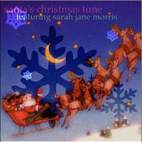 Sarah Jane Morris - Santas Christmas Tune