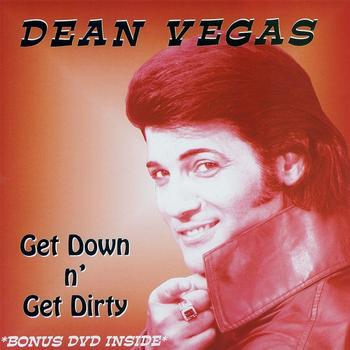 Dean Vegas - Get Down n Get Dirty